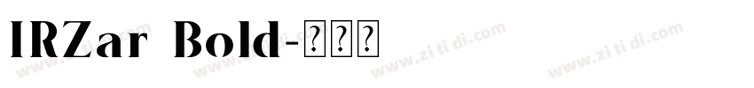 IRZar Bold字体转换